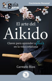 ARTE DEL AIKIDO, EL, de RIOS | portada del libro