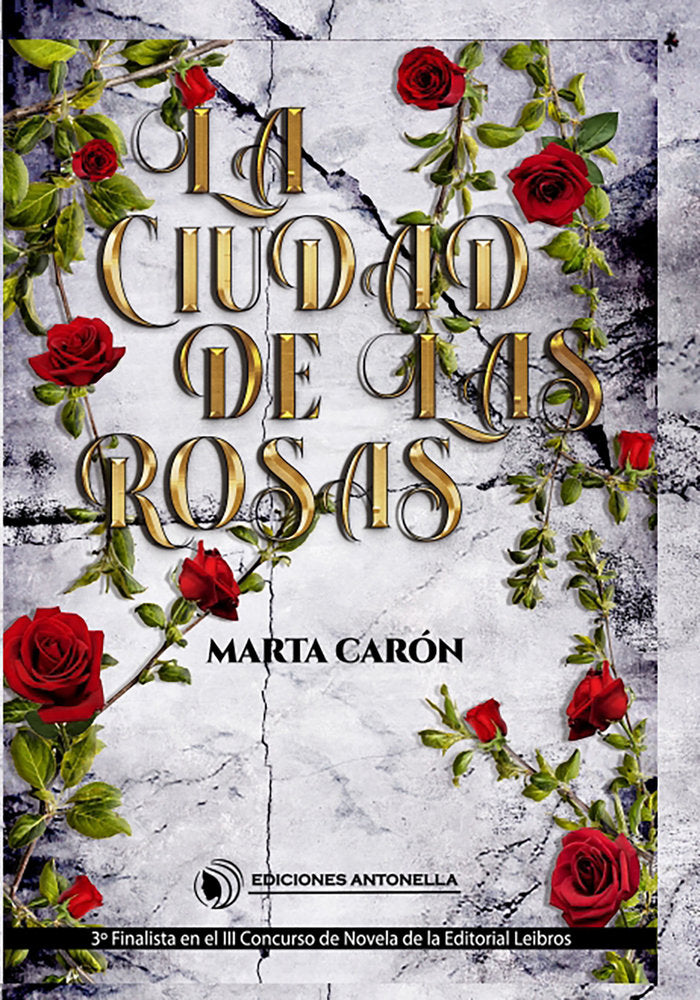 La ciudad de las rosas, de Antonella, Ediciones | portada del libro