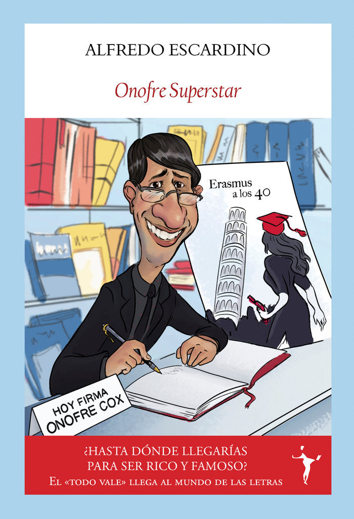 Onofre Superstar, de ESCARDINO, ALFREDO | portada del libro