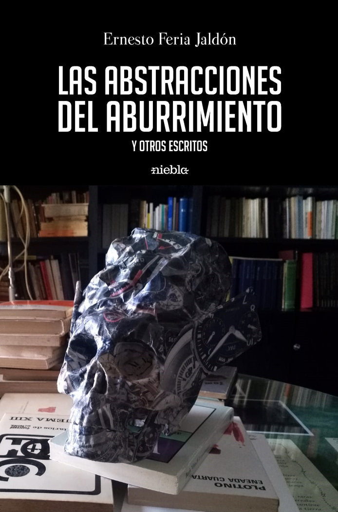 Las abstracciones del aburriemiento, de Feria Jaldón, Ernesto | portada del libro