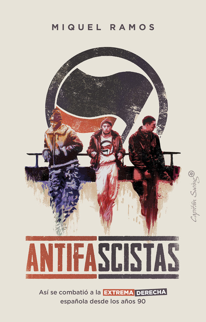 ANTIFASCISTAS, de RAMOS, MIQUEL | portada del libro