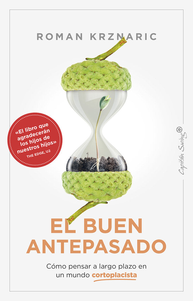 EL BUEN ANTEPASADO, de KRZNARIC, ROMAN | portada del libro