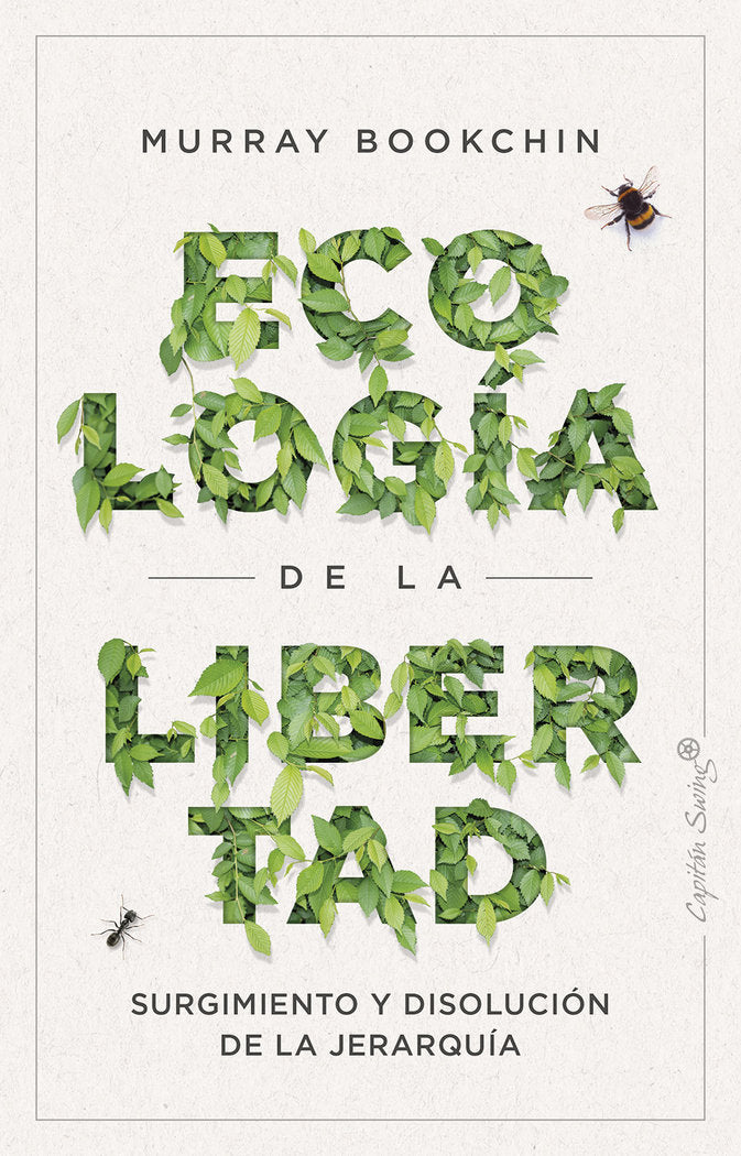 ECOLOGIA DE LA LIBERTAD, de BOOKCHIN, MURRAY | portada del libro