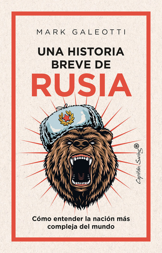 UNA HISTORIA BREVE DE RUSIA, de GALEOTTI, MARK | portada del libro