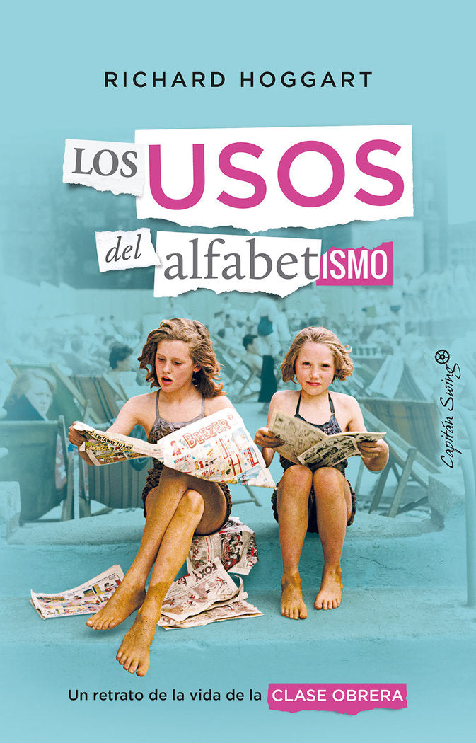 LOS USOS DEL ALFABETISMO, de HOGGART, RICHARD | portada del libro