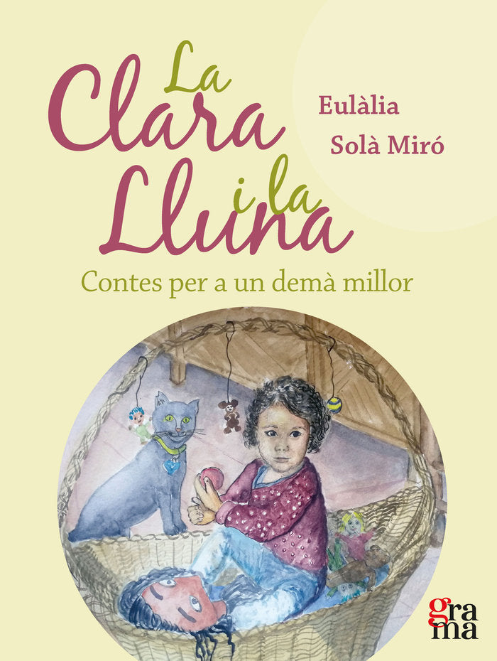 LA CLARA I LA LLUNA, de SOL· MIRO, EUL·LIA | portada del libro