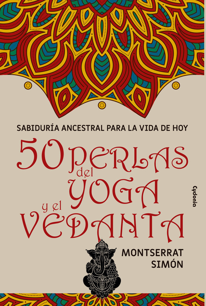 50 PERLAS DEL YOGA Y EL VEDANTA, de SIMON, MONTSERRAT | portada del libro