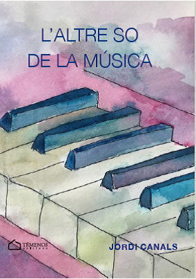 L'ALTRE SO DE LA MUSICA, de JORDI CANALS PRATS | portada del libro