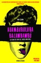 AUAMBABULUBA BALAMBAMBU, de Nik Cohn | portada del libro