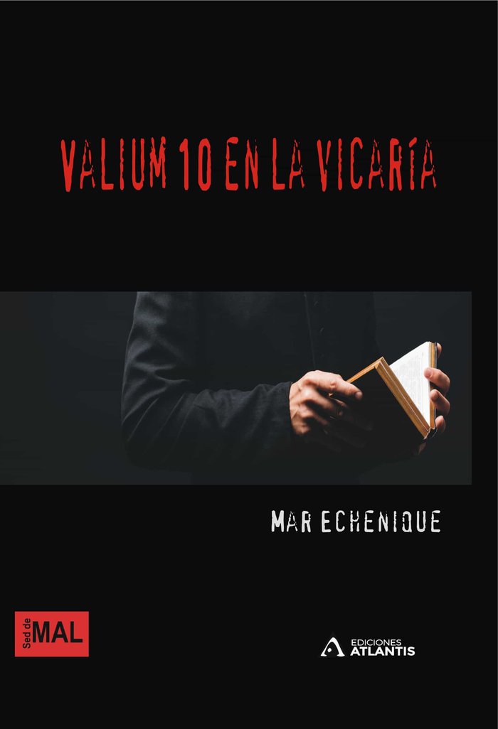 VALIUM 10 EN LA VICARIA, de ECHENIQUE, MAR | portada del libro