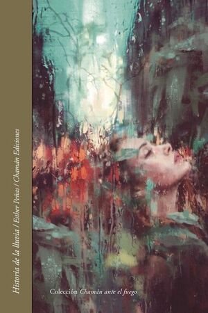 HISTORIA DE LA LLUVIA, de PEÑAS, ESTHER | portada del libro
