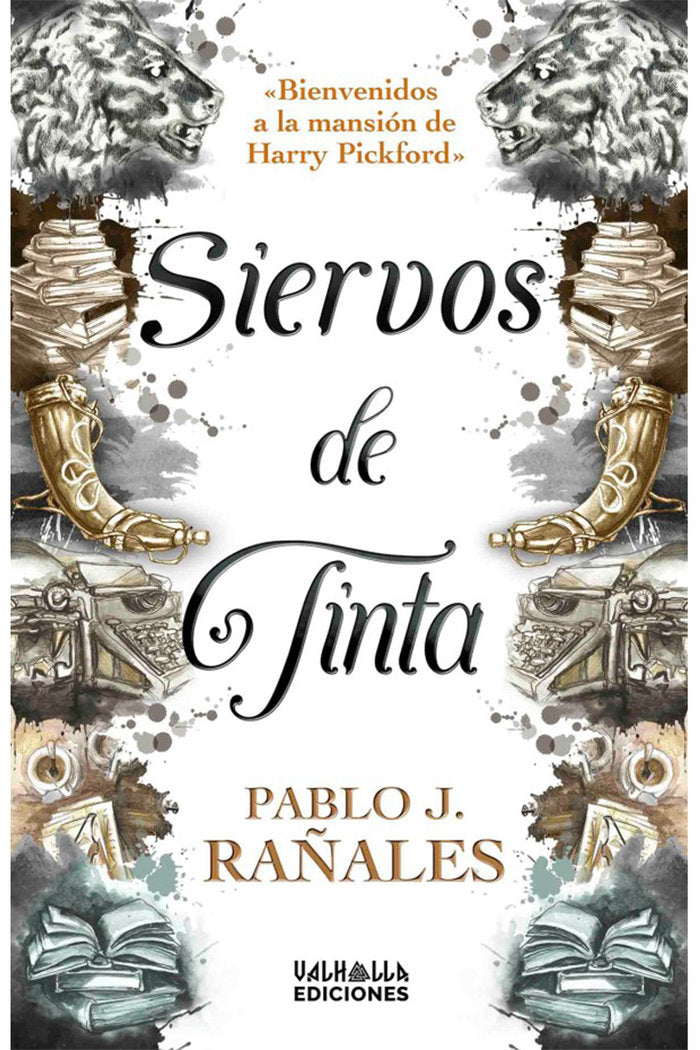 Siervos de tinta, de J. Rañales, Pablo | portada del libro