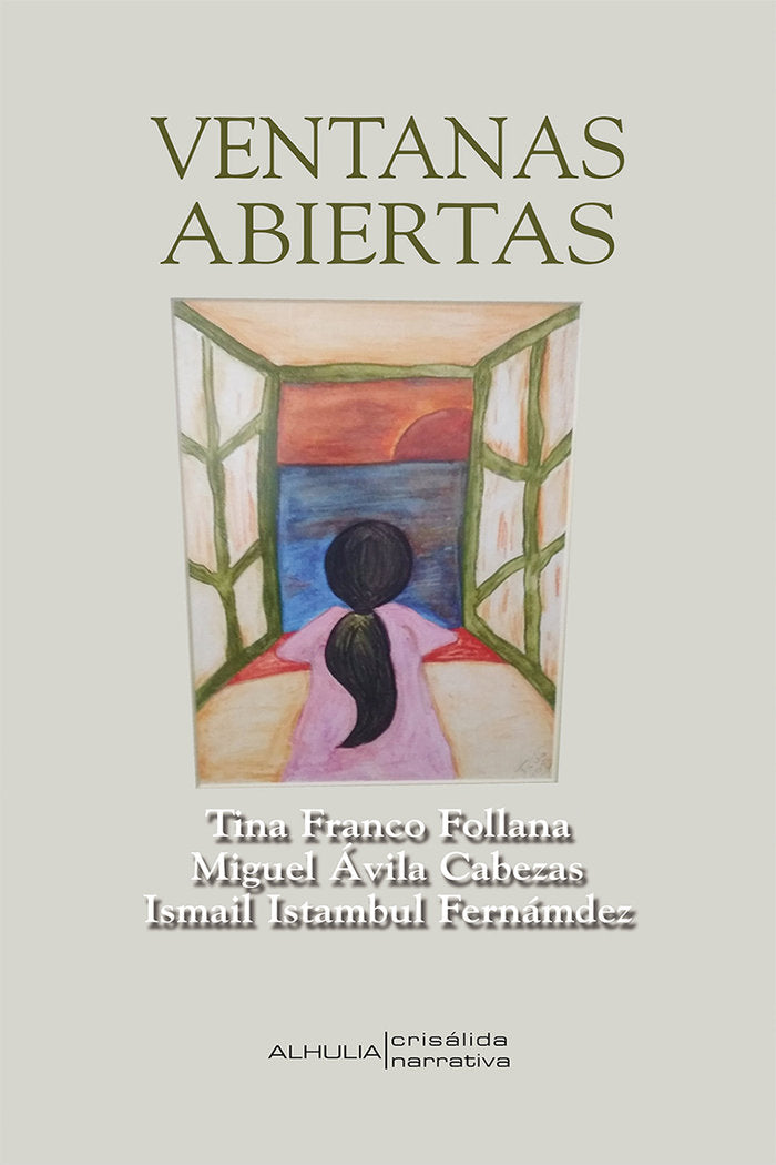 Ventanas abiertas, de Ávila Cabezas, Miguel | portada del libro