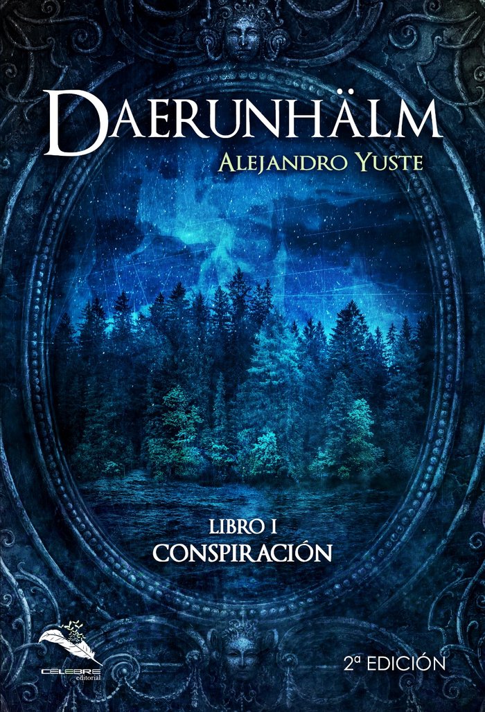 DAERUNHÄLM: libro1 CONSPIRACIÓN, de YUSTE, ALEJANDRO | portada del libro