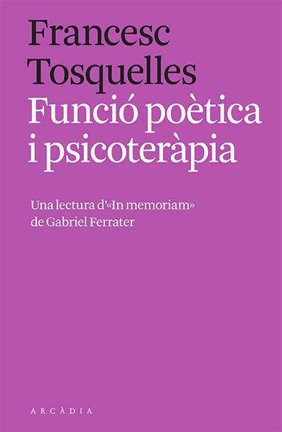 FUNCIO POETICA I PSICOTERAPIA, de TOSQUELLES, FRANCESC | portada del libro