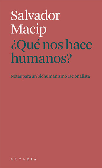 QUE NOS HACE HUMANOS, de MACIP | portada del libro