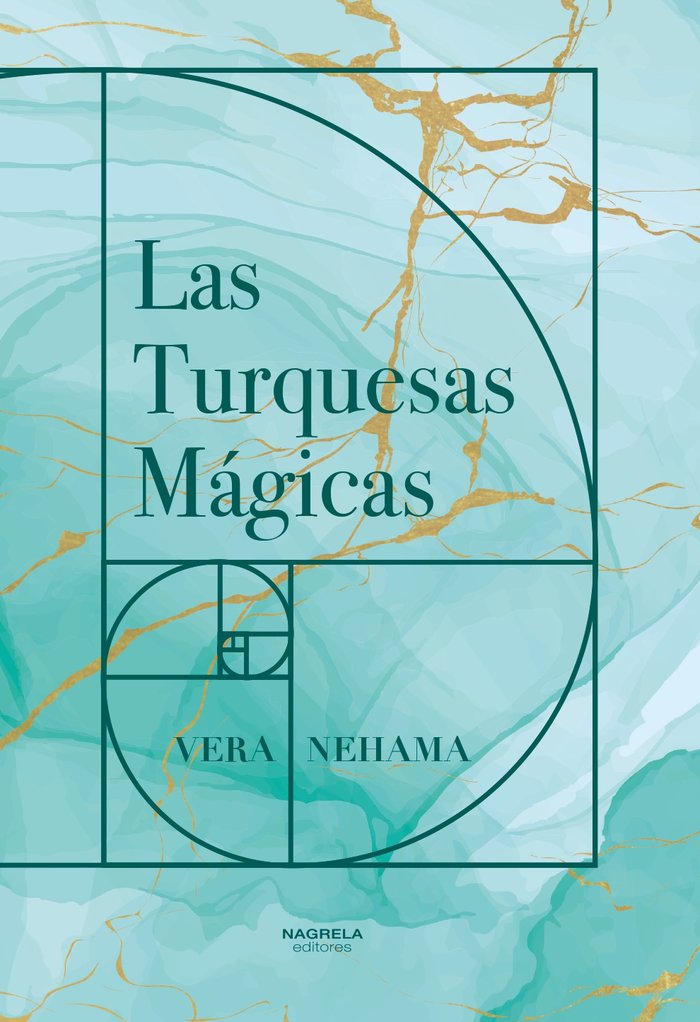 LAS TURQUESAS MAGICAS, de NEHAMA, VERA | portada del libro