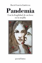 Pandemia, de DAVID GARCIA GUTIERREZ | portada del libro