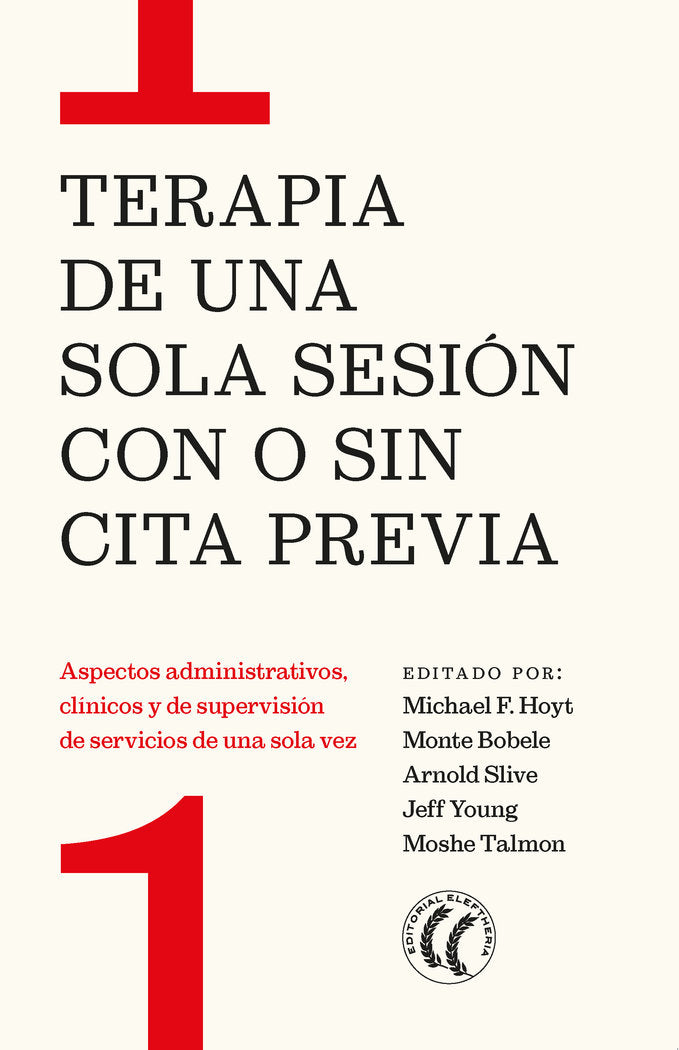 TERAPIA DE UNA SOLA SESION CON O SIN CITA PREVIA | portada del libro