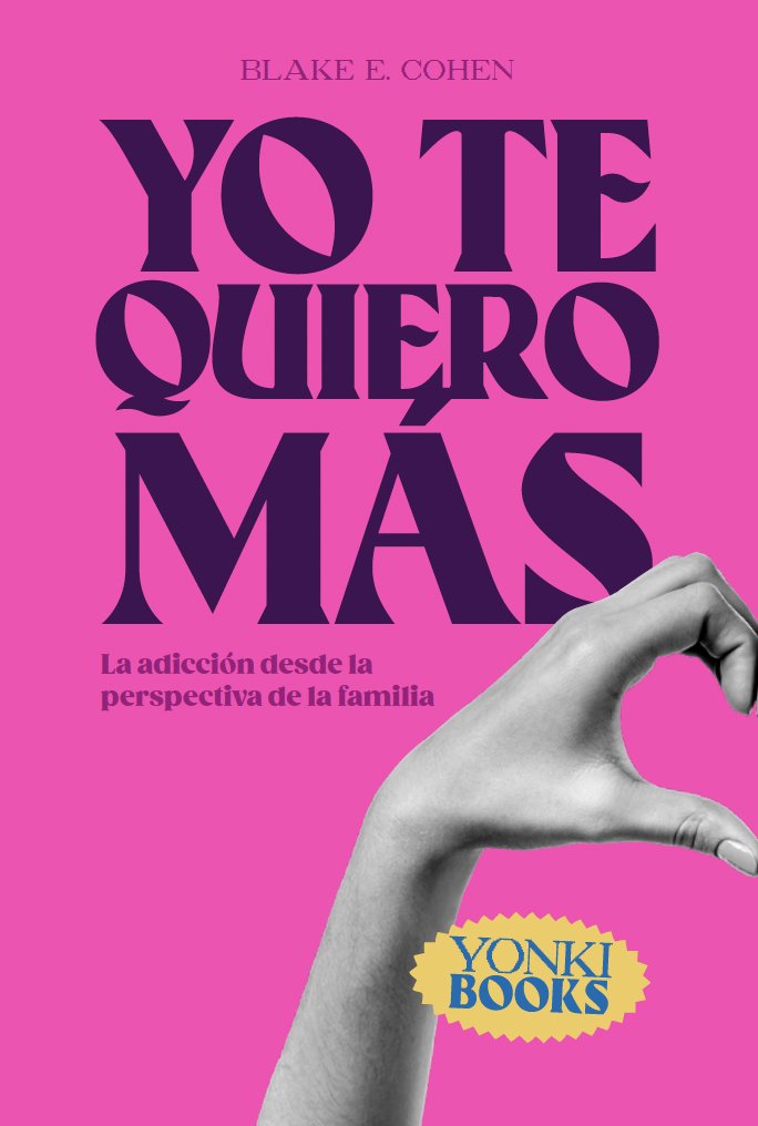 YO TE QUIERO MAS, de COHEN | portada del libro