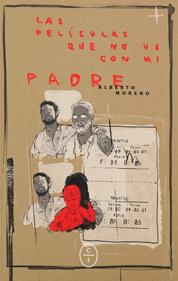 Las películas que no vi con mi padre, de MORENO LOPEZ | portada del libro