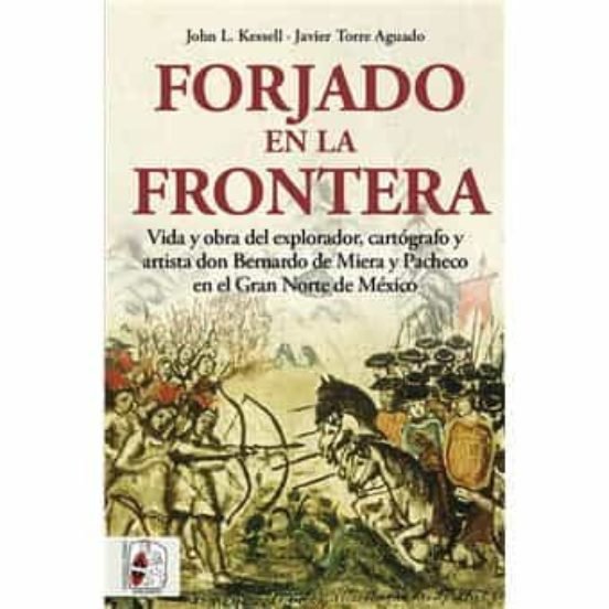 FORJADO EN LA FRONTERA, de KESSELL, JOHN L. | portada del libro