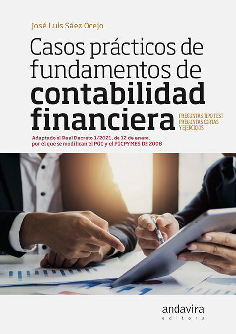 CASOS PRACTICOS DE FUNDAMENTOS DE CONTABILIDAD FINANCIERA, de SAEZ OCEJO, JOSE LUIS | portada del libro