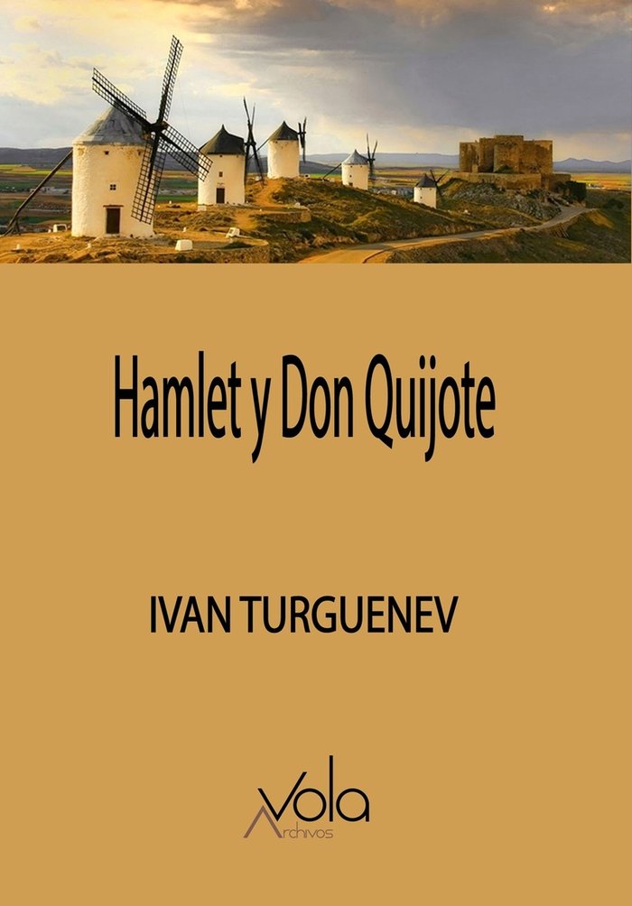 HAMLET Y DON QUIJOTE, de TURGUENEV, IVAN | portada del libro