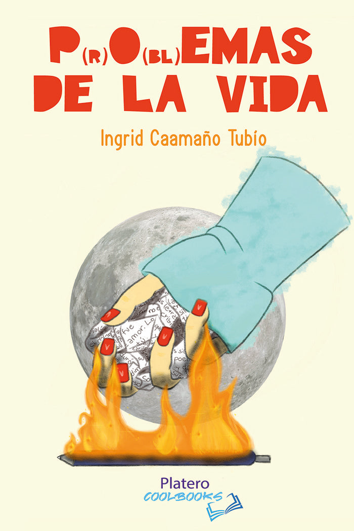 P(R)O(BL)EMAS DE LA VIDA, de CAAMAÑO TUBÃO, INGRID | portada del libro