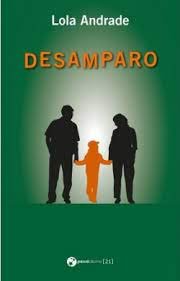 DESAMPARO, de LOLA ANDRADE | portada del libro