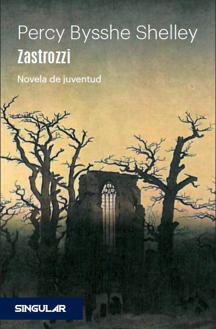 ZASTROZZI, de PERCY BYSSHE SHELLEY | portada del libro