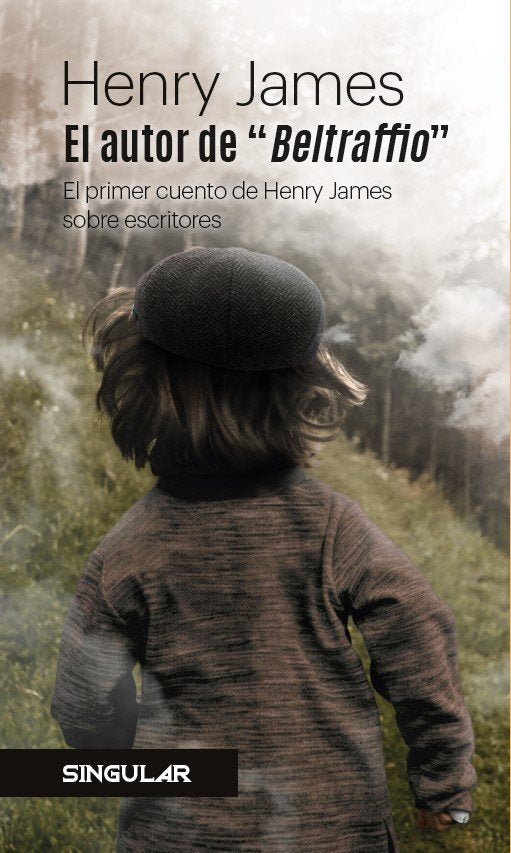 EL AUTOR DE BELTRAFFIO, de JAMES, HENRY | portada del libro