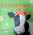 LA VACA PACA, de GERMAN TRUGEDA | portada del libro