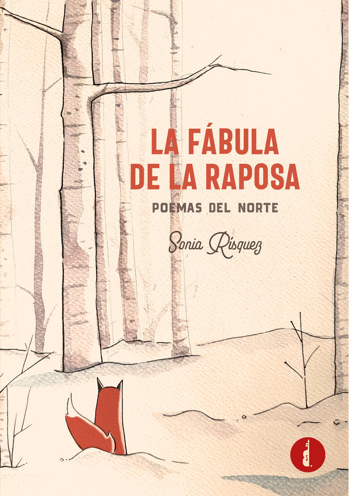 La fábula de la raposa, de Rísquez, Sonia | portada del libro
