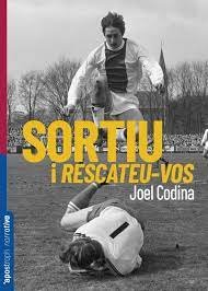 SORTIU ¡RESCATEU-VOS!, de CODINA, JOEL | portada del libro
