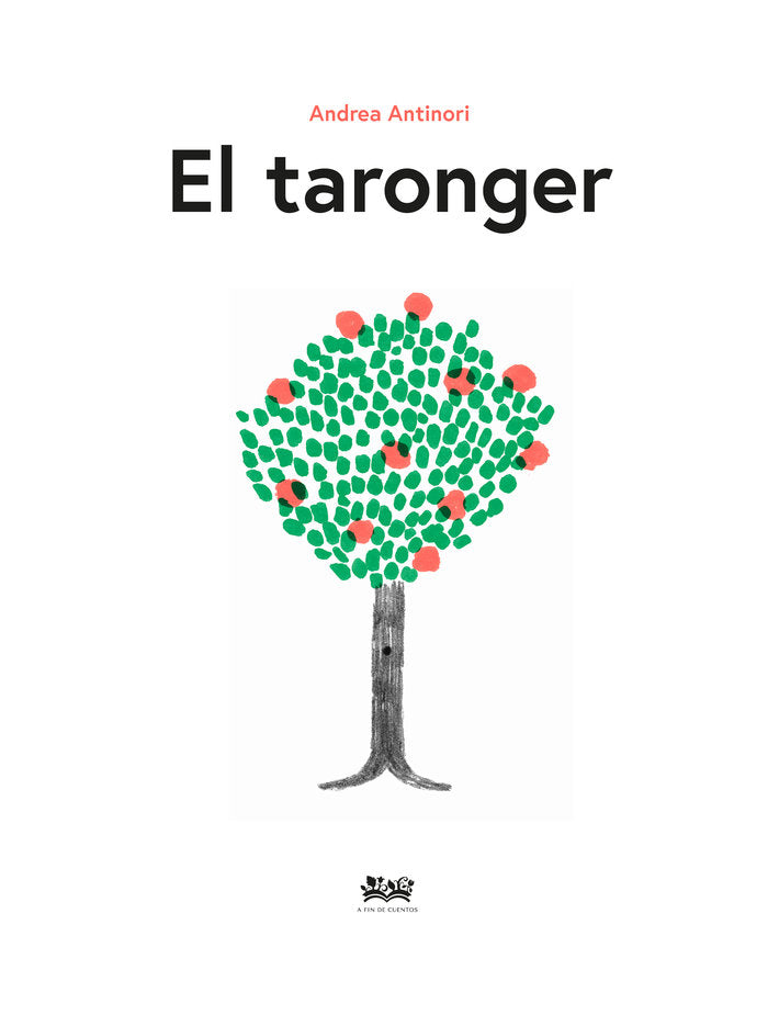 EL TARONGER, de ANTINORI, ANDREA | portada del libro