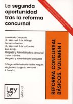 LA SEGUNDA OPORTUNIDAD TRAS LA REFORMA CONCURSAL, de JOSE MARIA CASASOLA | portada del libro