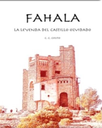 FAHALA LA LEYENDA DEL CASTILLO OLVIDADO, de C C COUTO | portada del libro