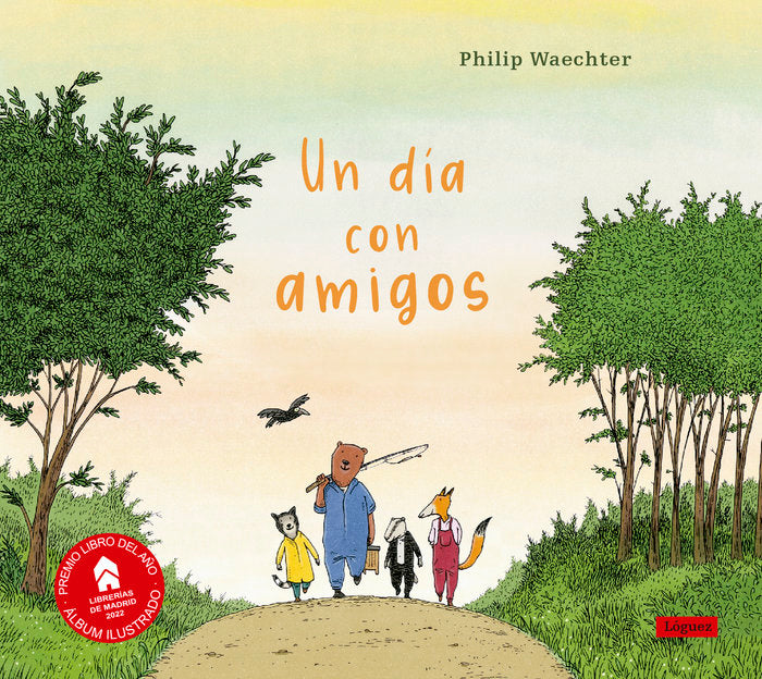 UN DIA CON AMIGOS, de WAECHTER, PHILIP | portada del libro