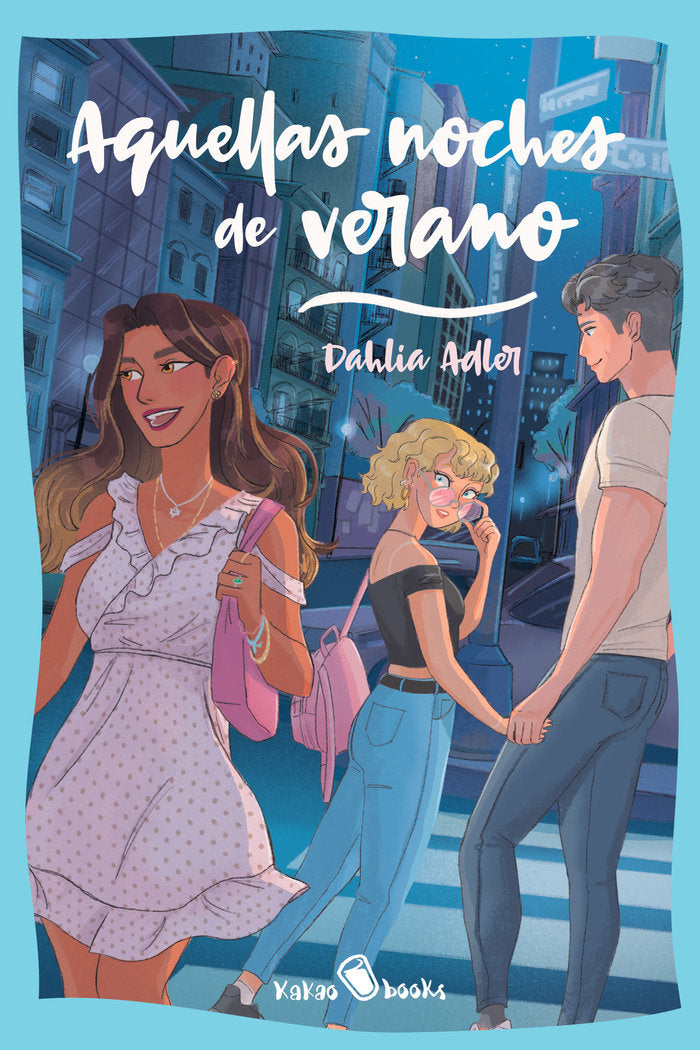 AQUELLAS NOCHES DE VERANO, de ADLER, DAHLIA | portada del libro