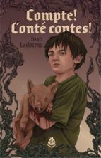 COMPTE! CONTÉ CONTES!, de Iván Ledesma | portada del libro