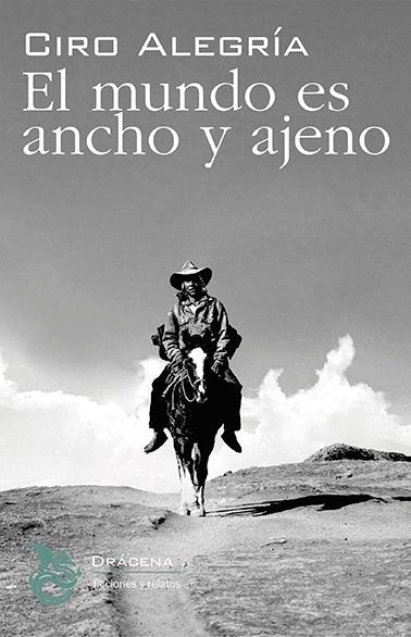 El mundo es ancho y ajeno, de ALEGRIA | portada del libro