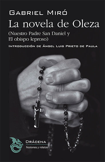 LA NOVELA DE OLEZA, de MIRO, GABRIEL | portada del libro