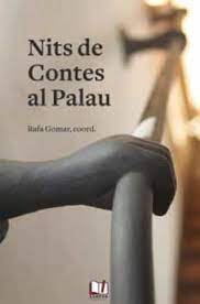 NITS DE CONTES AL PALAU, de GOMAR, RAFA | portada del libro