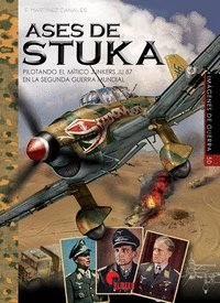 ASES DE STUKA IMAGENES DE GUERRA Nº 50 | portada del libro
