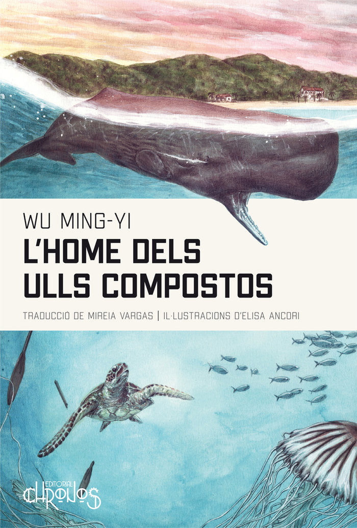 L'HOME DELS ULLS COMPOSTOS, de , WU MING-YI | portada del libro