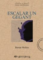 Escalar un gegant, de BERNAT MOLINA | portada del libro