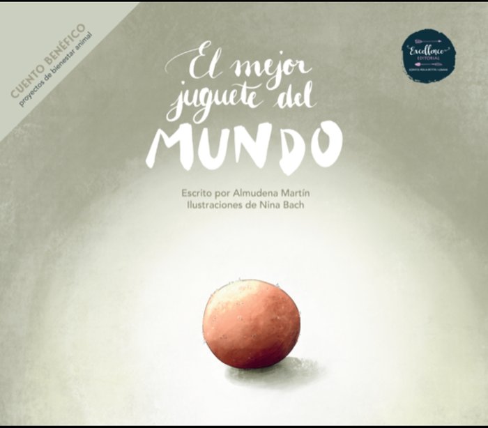 El mejor juguete del mundo, de Bach Pujol, Nina | portada del libro