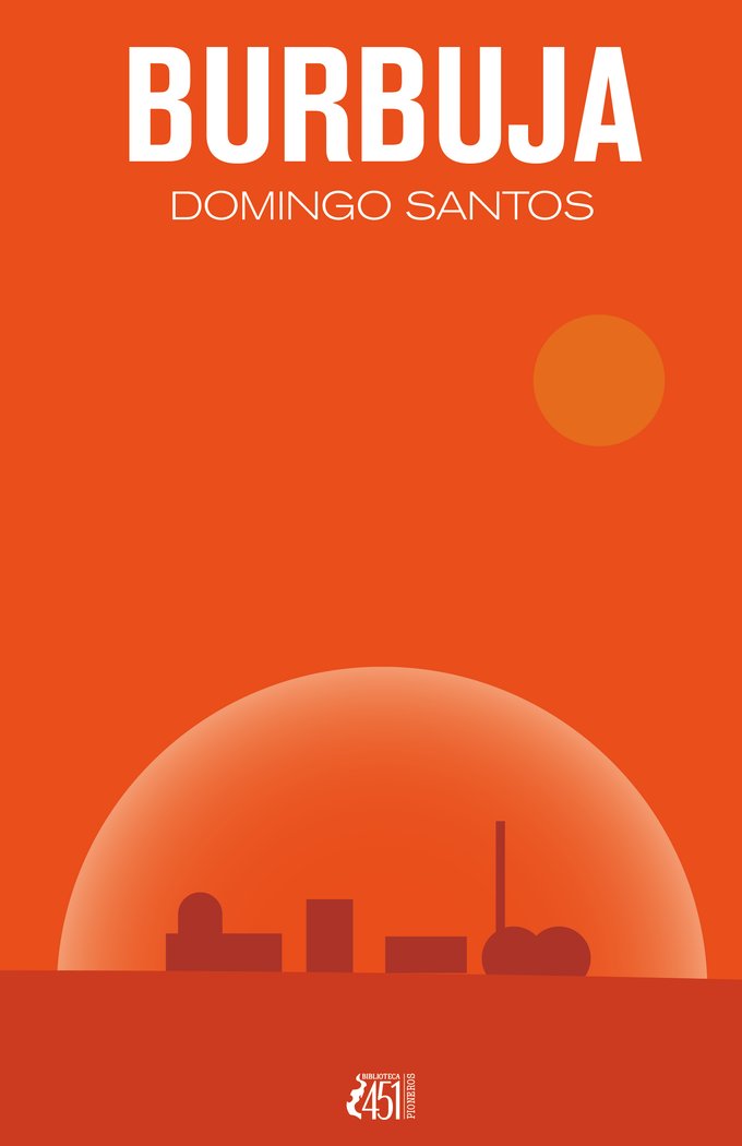 Burbuja, de Santos, Domingo | portada del libro