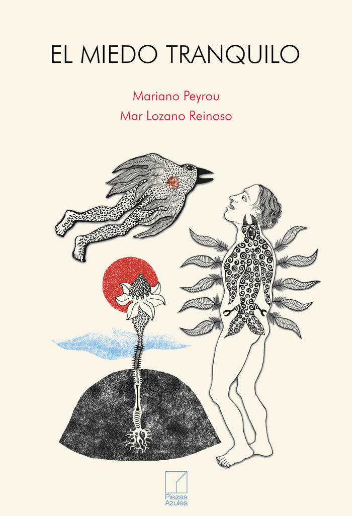 EL MIEDO TRANQUILO, de LOZANO REINOSO, MAR | portada del libro